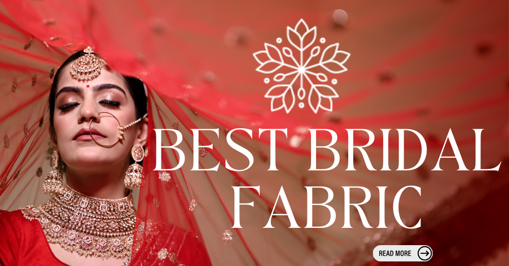 BEST BRIDAL FABRICS