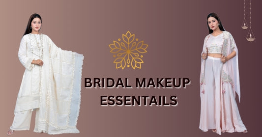 FIVE BRIDAL MAKEUP ESSENTIALS